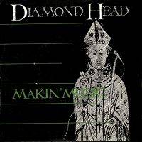 Diamond Head : Makin' Music
